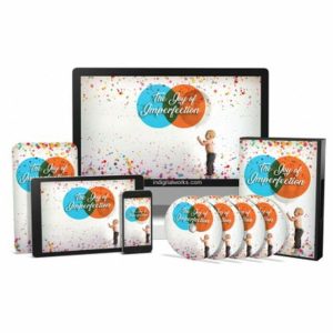 The Joy of Imperfection - Video Course with Resell Rights