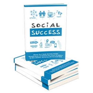 Social Success - eBook with Resell Rights