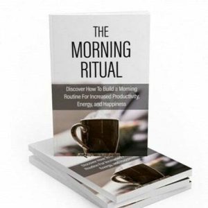 The Morning Ritual - eBook with Resell Rights