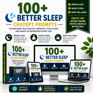 Best-100-Better-Sleep-ChatGPT-Prompts