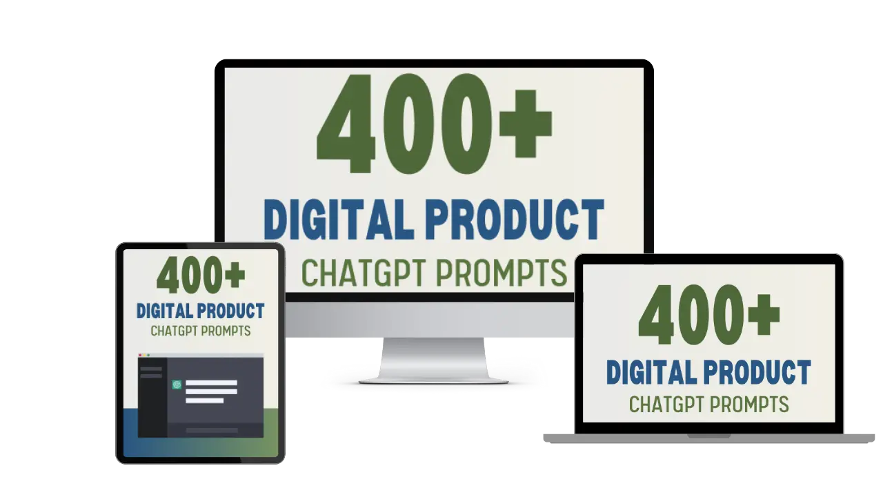 Digital Product ChatGPT Prompts