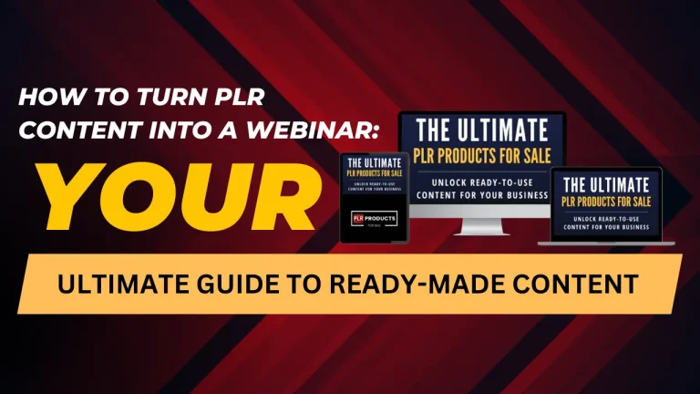 Guide to converting PLR content into a professional webinar with customization and presentation tips