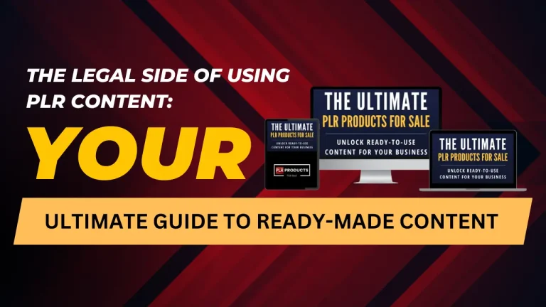Guide to understanding the legal considerations of using PLR content