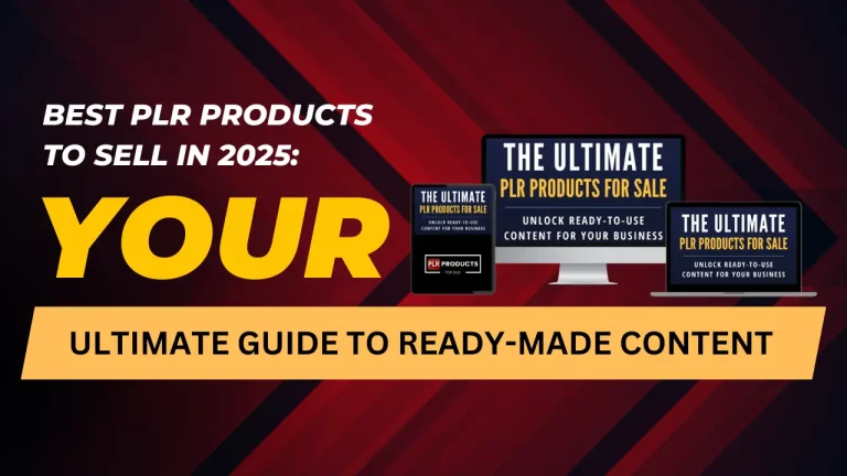 Top PLR products to sell in 2025, featuring profitable eBooks, courses, templates, and more