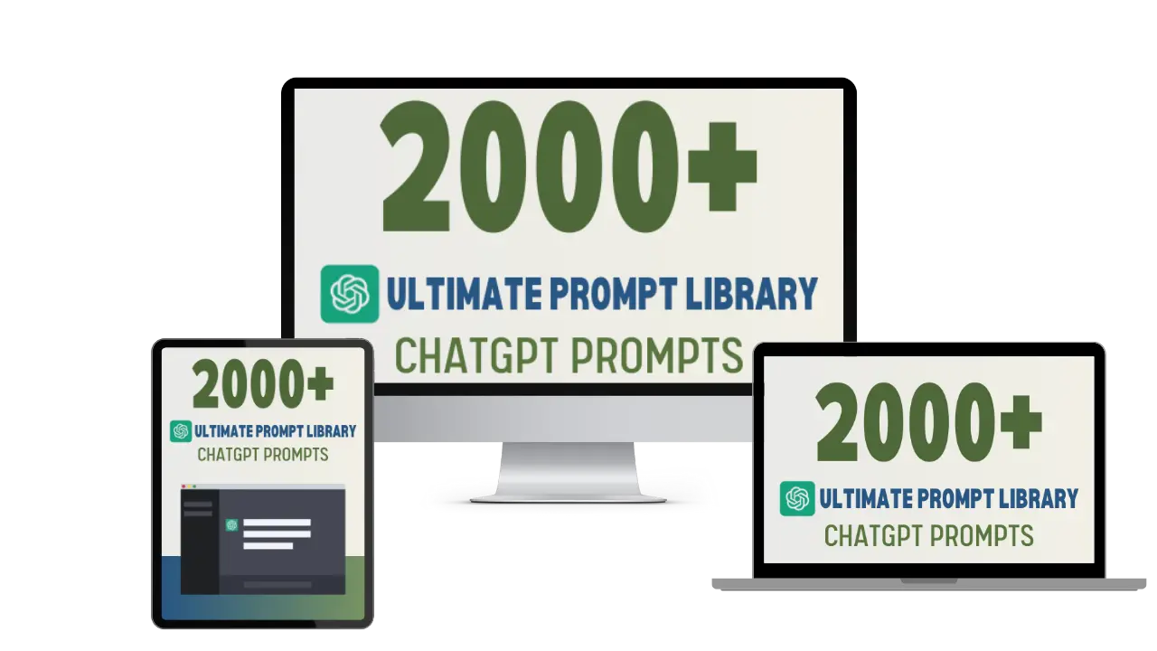 Ultimate Prompt Library ChatGPT Prompts