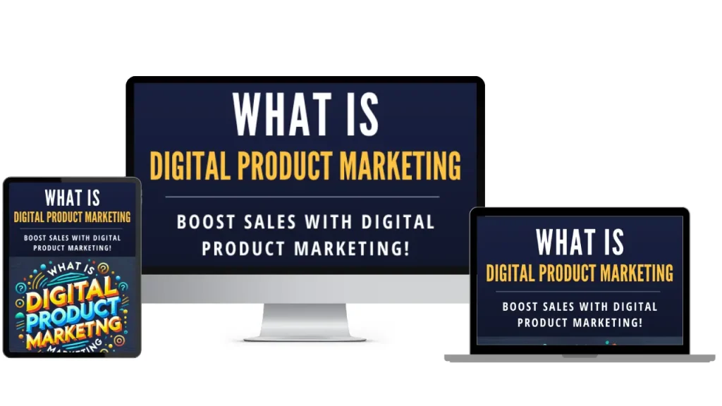 what is digital product marketing