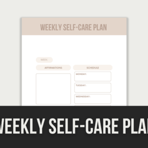 Weekly Self-Care Plan – Editable Canva Template with PLR Rights