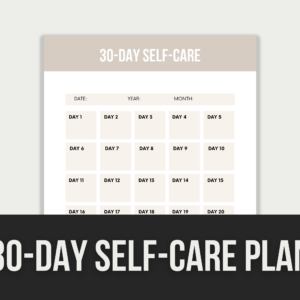 30-Day Self-Care Plan – Editable Canva Template with PLR Rights