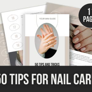 50 Tips for Nail Care – Editable Canva Templates with PLR Rights