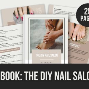 The DIY Nail Salon – Editable Canva E-Book with PLR Rights