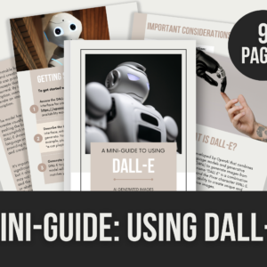 Using DALL-E – Editable Canva Guide with PLR Rights