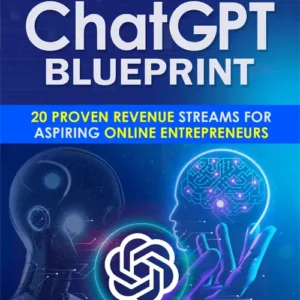 How to Make Money with ChatGPT Blueprint – Monetize AI for Online Business Success