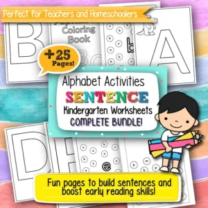 Alphabet Activities Sentences Kindergarten Worksheets – 25+ Printable Pages for Early Literacy Practice