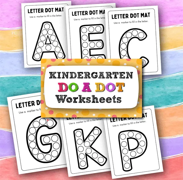 How to Use Kindergarten Do A Dot Worksheets Effectively