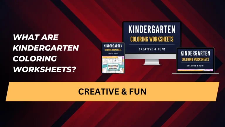What are Kindergarten Coloring Worksheets