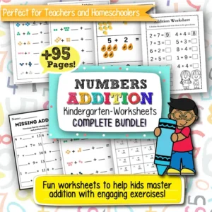 Addition Kindergarten Numbers Worksheets – 95+ Printable Pages for Early Math Learning and Number Practice