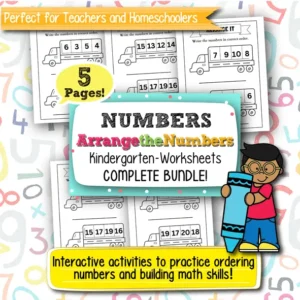 Arrange the Numbers Kindergarten Numbers Worksheets – 5 Printable Pages for Early Math Learning