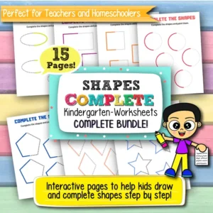 Complete the Shapes Worksheets for Kindergarten – 15 Printable Pages for Early Math Learning and Fine Motor Skills