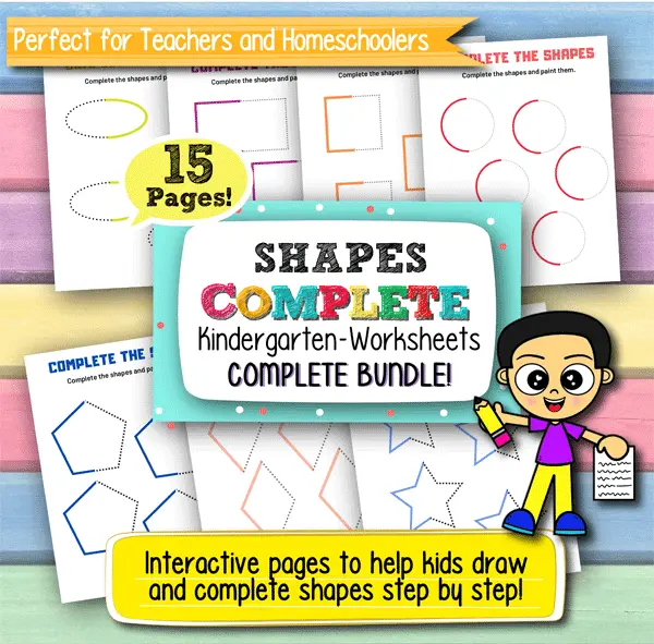 Complete the Shapes Worksheets for Kindergarten – 15 Printable Pages for Early Math Learning and Fine Motor Skills