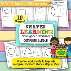 Learning Shapes Kindergarten Worksheets – 10 Printable Pages for Early Math Learning and Fine Motor Skills Development