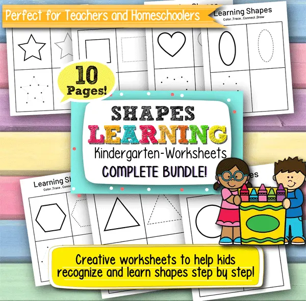 Learning Shapes Kindergarten Worksheets – 10 Printable Pages for Early Math Learning and Fine Motor Skills Development